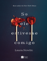 Se Ele Estivesse Comigo - Laura Nowlin.epub